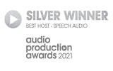 Audio Production Awards Silver Winner Best Host Speech Audio